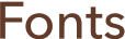 Fonts