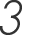 3